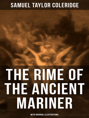 cover image of The Rime of the Ancient Mariner (With Original Illustrations)